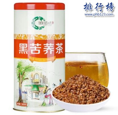 黑苦荞茶什么牌子好？黑苦荞茶十大品牌排行榜推荐