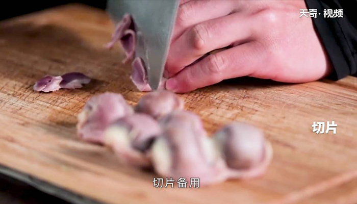 蒜苔鸭胗怎么做 蒜苔鸭胗